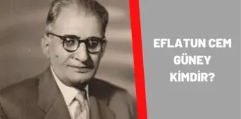 Eflatun Cem Güney kimdir? Eflatun Cem Güney kaç yaşındaydı, nereli? Eflatun Cem Güney hayatı ve biyografisi!