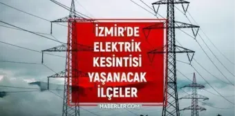 7 Ekim İzmir GEDİZ elektrik kesintisi! GÜNCEL KESİNTİLER! Bugün İzmir'de elektrik ne zaman gelecek? İzmir'de elektrik kesintisi!