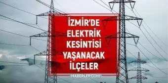 10 Ekim İzmir GEDİZ elektrik kesintisi! GÜNCEL KESİNTİLER! Bugün İzmir'de elektrik ne zaman gelecek? İzmir'de elektrik kesintisi!