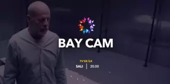 Bay Cam filmi konusu nedir, oyuncuları kimler? Bay Cam filmi ne zaman çıktı? Bay Cam nerede çekildi, hangi ülke yapımı?