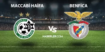 Maccabi Haifa - Benfica maçı ne zaman, saat kaçta? Maccabi Haifa- Benfica maçı hangi kanalda yayınlanıyor? Maccabi Haifa-Benfica maçı Exxen canlı izle