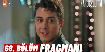 Kardeşlerim 68. Bölüm Fragmanı | 'Davul bile dengi dengine...' @atv ?