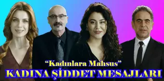 'Kadınlara Mahsus'ekibi… KADINLARA ÖZEL MESAJ!