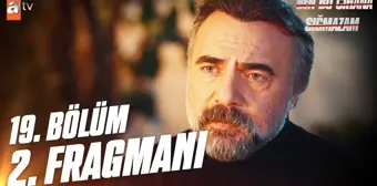 Ben Bu Cihana Sığmazam 19. Bölüm 2. Fragmanı | 'Evine hoş geldin Cezayir'