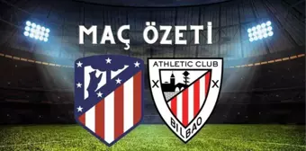 Atletico Madrid maç özeti! (VİDEO) Atletico Madrid maçı özeti izle! Atletico Madrid Athletic Bilbao maçı kaç kaç bitti?