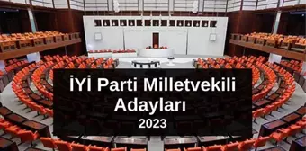 İYİ Parti Adana Milletvekili Adayları kimler? İYİ Parti Adana Milletvekili Adayları belli oldu mu? İYİ Parti 2023 Milletvekili Adana Adayları!