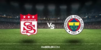 Sivasspor Fenerbahçe maçı ne zaman? Sivasspor Fenerbahçe maçı hangi kanalda? Sivasspor Fenerbahçe maçı muhtemel 11'leri