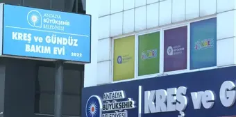 Antalya'da Yeni Çocuk Kreşi ve Gündüz Bakımevi Eğitime Başladı