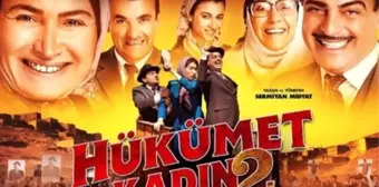 Hükümet Kadın 2 konusu nedir, oyuncuları kimler? Hükümet Kadın 2 nerede çekildi, hangi il ve ilçede çekildi? Film hangi yıl yapımı?