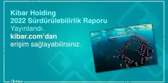 Kibar Holding'in 10'uncu Sürdürülebilirlik Raporu yayınlandı