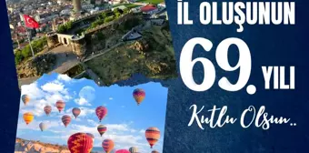 Nevşehir'in İl Oluşunun 69. Yıl Dönümü Kutlandı