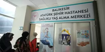 Balıkesir'de Sağlıklı Yaş Alma Merkezi hizmete girdi