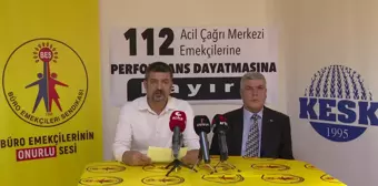 Bes'ten 112 Acil Çağrı Merkezi Çalışanlarına 'Performans' Uygulamasına Tepki: '112 Acil Çağrı Merkezi Müdürlüklerinde de Şirket Yönetimi Mantığı...