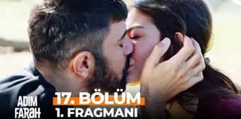 ADIM FARAH YENİ BÖLÜM (17. BÖLÜM) ne zaman, fragman yayınlandı mı? Adım Farah bugün var mı? Adım Farah 17. Bölüm CANLI FULL izle!