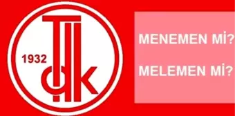 Menemen nasıl yazılır? TDK'ya göre menemen mi melemen mı? Menemen ne demek?