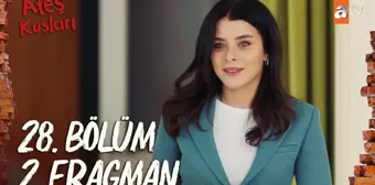 Ateş Kuşları yeni bölüm fragmanı yayınlandı mı? Ateş Kuşları 28. bölüm fragmanı 1 ve 2 izle! Ateş Kuşları yeni bölüm fragmanı izleme ekranı