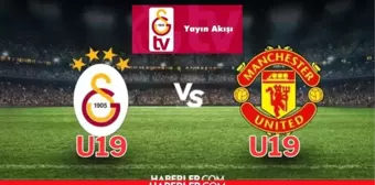 GALATASARAY U19 MANCHESTER UNİTED U19 hangi kanalda izlenir, CANLI, ŞİFRESİZ izleme linki!