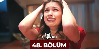 Yalı Çapkını YENİ BÖLÜM (48. BÖLÜM) İZLE! Yalı Çapkını yeni bölüm ne zaman başlıyor, bu akşam var mı?