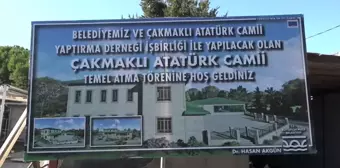 Çakmaklı Atatürk Camii'nin Temel Atma Törenine Yoğun Katılım