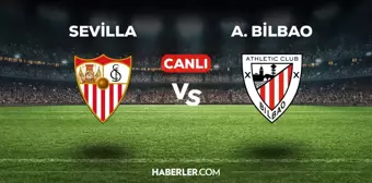 Sevilla - Athletic Bilbao maçı CANLI izle! Sevilla - Athletic Bilbao maçı canlı yayın izle! Nereden, nasıl izlenir?