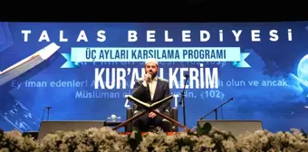 Talas Belediyesi Üç Ayları Muhteşem Kur'an-ı Kerim Ziyafetiyle Karşıladı