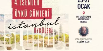 4. Esenler Öykü Günleri İstanbul Öyküleri Temasıyla Başlıyor