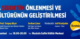 Ataşehir Belediyesi'nden 'Sporda Şiddetin Önlenmesi ve Spor Kültürünün Geliştirilmesi' Paneli