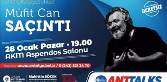 Anttalks: Müfit Can Saçıntı Antalyalılarla Buluşacak