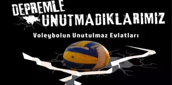 Depremde hayatını kaybeden 56 voleybolcunun anıları kitap oldu