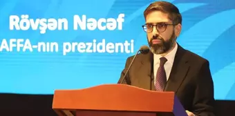 SOCAR Başkanı Rövşen Necef, Azerbaycan Futbol Federasyonu Başkanı seçildi