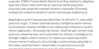 Beşiktaş yangınında hayatını kaybeden işçiler için 14 milyon 500 bin TL toplandı