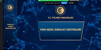 Ticaret Bakanlığı İhracat Süreçleri ve Devlet Destekleri Eğitimi Gerçekleşti