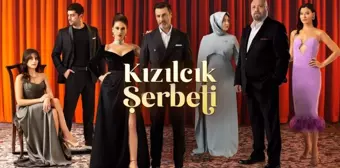 KIZILCIK ŞERBETİ son bölümde ne oldu? #128250 Kızılcık Şerbeti 63. Bölüm fragmanı yayındandı mı?