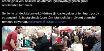 Emine Erdoğan, Şule Yüksel Şenler Vakfı Kitap ve Kültür Günleri'ni övdü