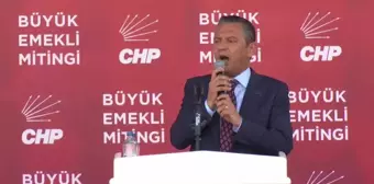 CHP'nin Ankara'daki Büyük Emekli Mitingi...Özgür Özel 'Türkiye'nin Bütün Demokratları Önce Hükümeti Alacağız, Sonra Size Hakkınızı Vereceğiz'