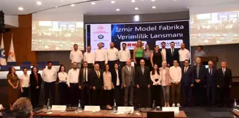 İzmir Model Fabrika Verimlilik Lansman Toplantısı Gerçekleştirildi