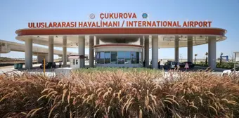 Çukurova Uluslararası Havalimanı, Mersin ve Adana'ya büyük katkı sağlayacak