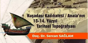 Kuşadası Kadıkalesi'nde Ceneviz Konferansı