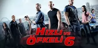 Hızlı ve Öfkeli 6 filmi oyuncuları kim, konusu ne, sonu nasıl bitiyor? Hızlı ve Öfkeli 6 filmi ne zaman, nerede çekildi?