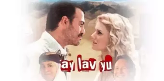 Ay Lav Yu filmi oyuncuları kim, konusu ne, sonu nasıl bitiyor? Ay Lav Yu filmi ne zaman, nerede çekildi? Ay Lav Yu filmi gerçek mi?