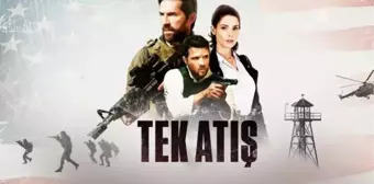 Tek Atış filmi oyuncuları kim, konusu ne, sonu nasıl bitiyor? Tek Atış filmi ne zaman, nerede çekildi?