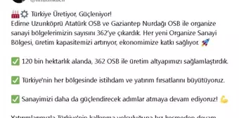 Türkiye'deki Organize Sanayi Bölgelerinin Sayısı 362'ye Ulaştı