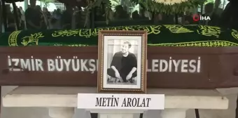 Metin Arolat'ın cenazesi duygu dolu anlarla uğurlandı