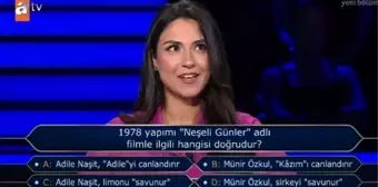 1978 yapımı 'Neşeli Günler'adlı filmle ilgili hangisi doğrudur? Adile Naşit limon mu sirke mi?