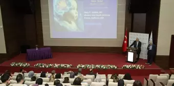 Tokat Gaziosmanpaşa Üniversitesi'nde Yeni Doğanlarda Nörolojik Hasarların Önlenmesi Konferansı Düzenlendi