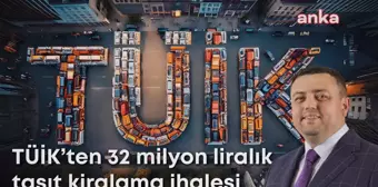 TÜİK, 32 milyon lira bedelle taşıt kiralama ihalesi açtı