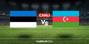 Estonya Azerbaycan maçı CANLI izle! (ŞİFRESİZ) Estonya Azerbaycan maçı hangi kanalda, canlı yayın nerede ve nasıl izlenir?