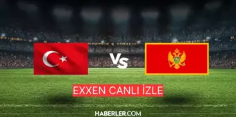 EXXEN CANLI İZLE: Türkiye-Karadağ maçı hangi kanalda, şifresiz mi? Bu akşam (11 Ekim) hangi maçlar var?