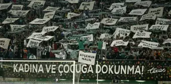 Bursaspor Taraftarından Anlamlı Mesaj: Öldürülen Kadınlar İçin Pankart Açtılar