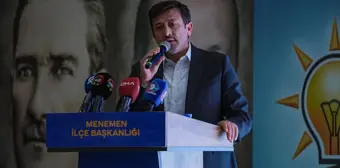 AK Parti'li Dağ, Menemen İlçe Kongresi'nde konuştu Açıklaması